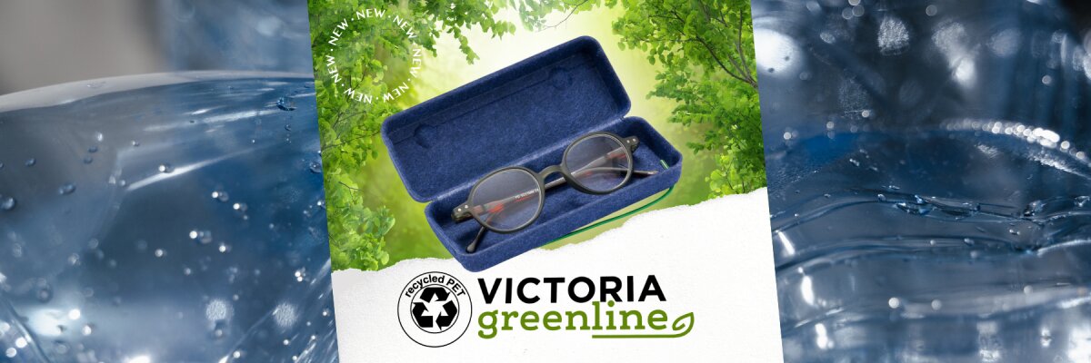 VICTORIA GREENLINE - modern und nachhaltig - VICTORIA GREENLINE - modern und nachhaltig