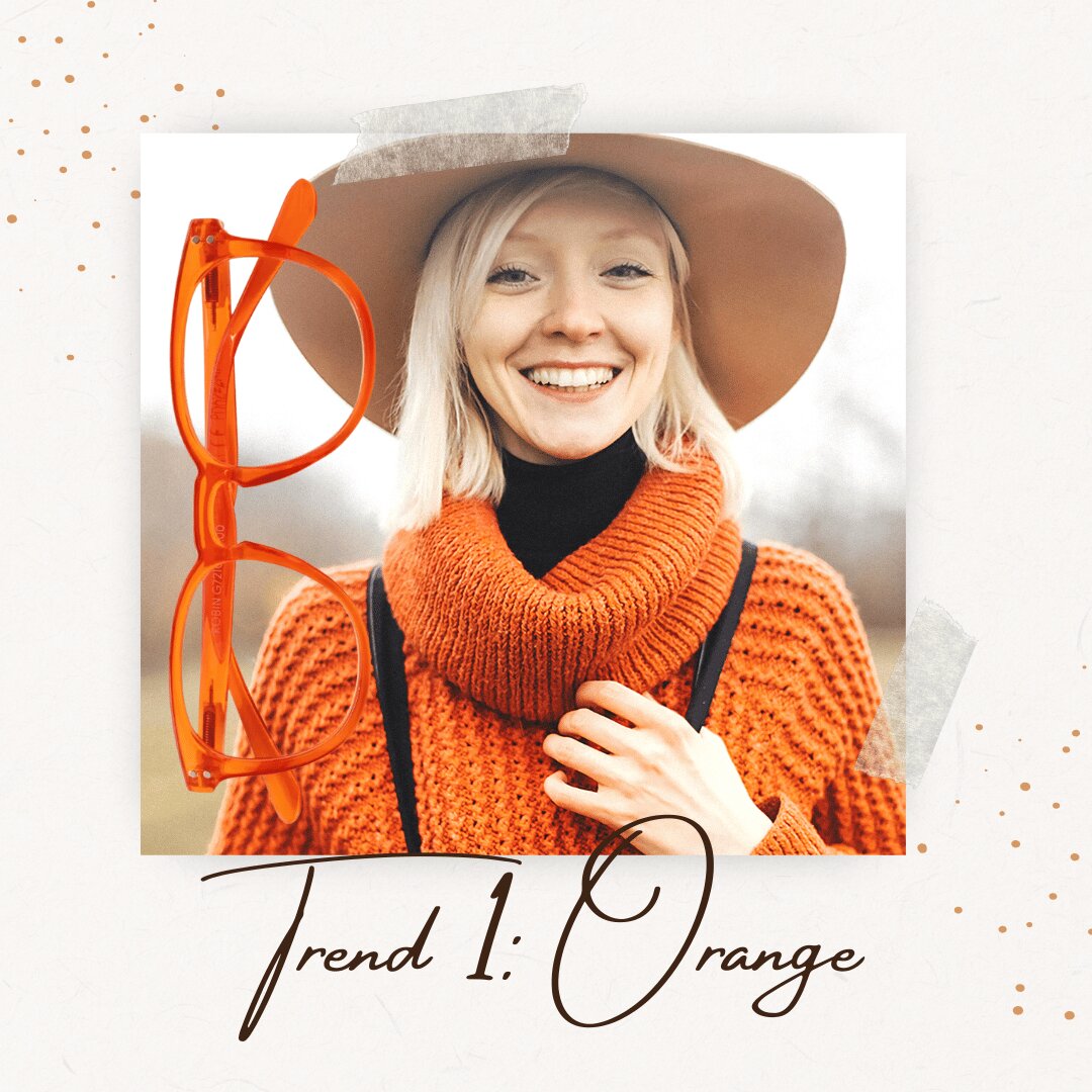 Trend 1: Orange